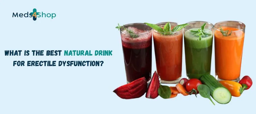 What Is the Best Natural Drink for Erectile Dysfunction