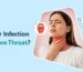 Can an Ear Infection Cause a Sore Throat?